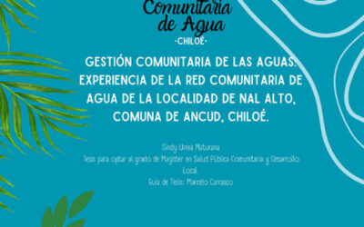 Sistematizacion de experiencia Red Comunitaria de Agua Nal Alto Chiloé
